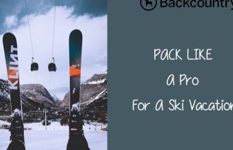 pack-like-a-pro-for-ski-vacation-with-backcountry